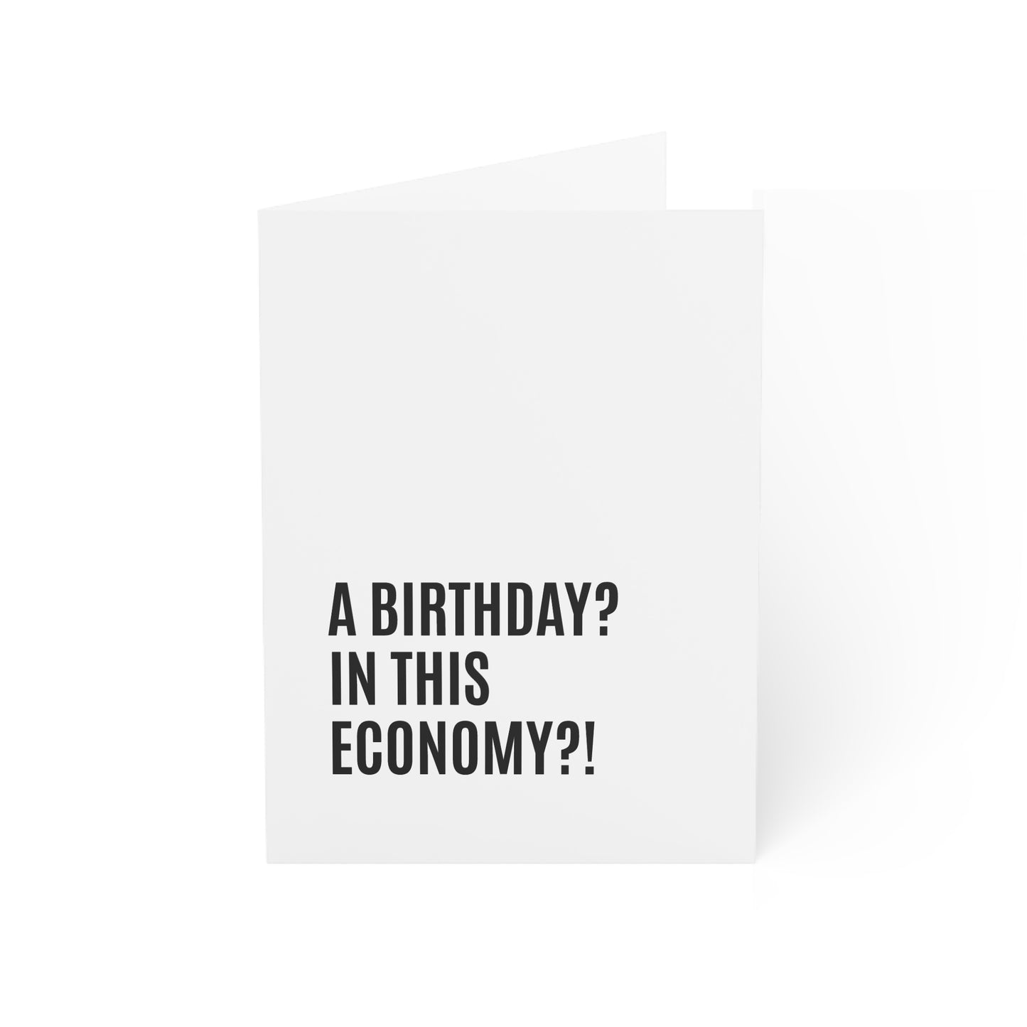 Ironic birthday card mocking the cost in the economy