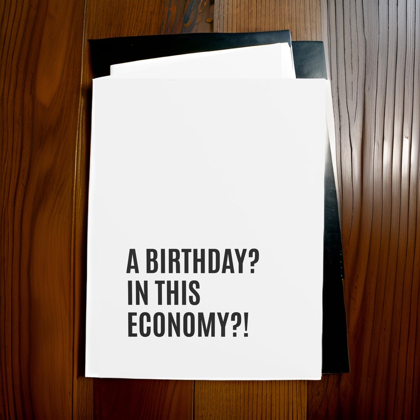 Ironic birthday card mocking the cost in the economy